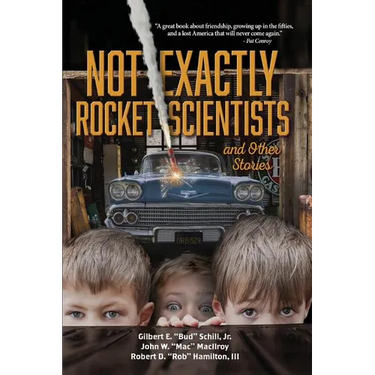 Not Exactly Rocket Scientists and Other Stories