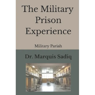 The Military Prison Experience: Military Pariah