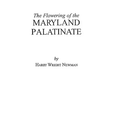 Flowering of the Maryland Palatinate