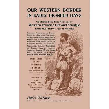 Our Western Border in Early Pioneer Days