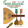 The Irish Bouzouki Chord Bible: GDAE Mandolin Style Tuning 1,728 Chords