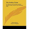 The Golden Trade: Or A Discovery Of The River Gambra, And The Golden Trade Of The Aethiopians (1904)