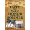 Hate the War Honor the Soldier: Lessons from Vietnam