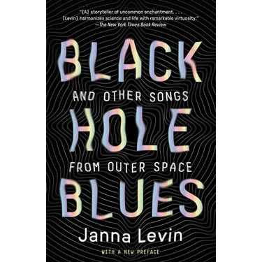 Black Hole Blues and Other Songs from Outer Space