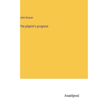 The pilgrim's progress