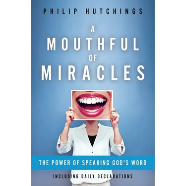 A Mouthful of Miracles