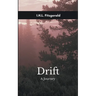 Drift A journey