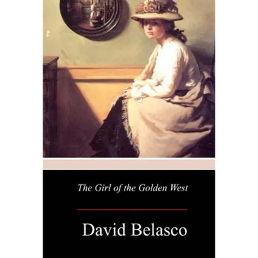 The Girl of the Golden West