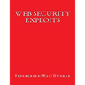 Web Security Exploits