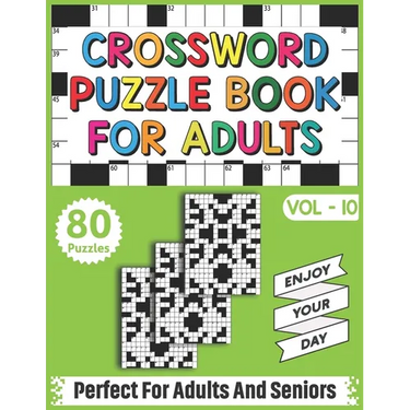 Crossword Puzzle Book For Adults: Quick Daily 80 Fun and Relaxing Crossword Puzzles Book For Adult Puzzle Fans