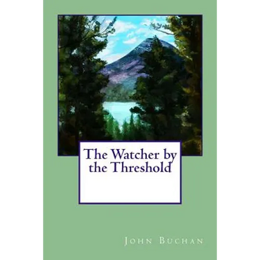 The Watcher by the Threshold
