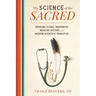 The Science of the Sacred: Bridging Global Indigenous Medicine Systems and Modern Scientific Principles
