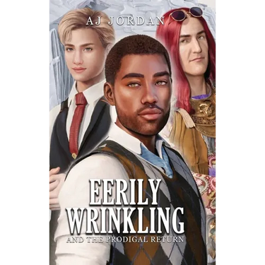 Eerily Wrinkling: and the Prodigal Return