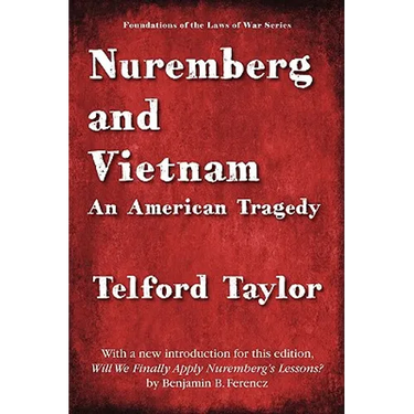 Nuremberg and Vietnam