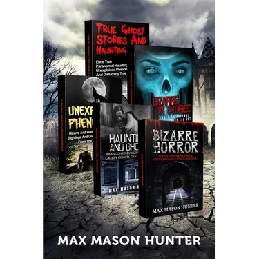 Haunted Stories: True Tales of Weird, Scary & Downright Spooky Hauntings...