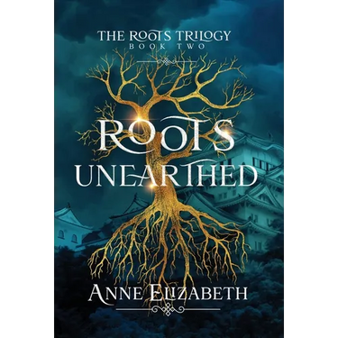 Roots Unearthed