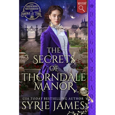 The Secrets of Thorndale Manor: A Victorian Historical Mystery
