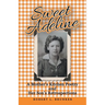 Sweet Adeline: A Mother's Kitchen Poetry and Her Son's Retrospections