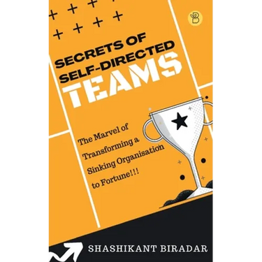Secrets of Self-Directed Teams