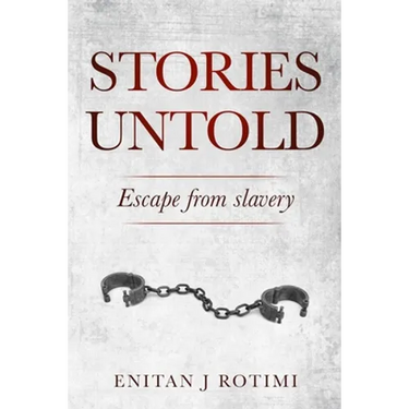 Stories Untold: Escape from Slavery