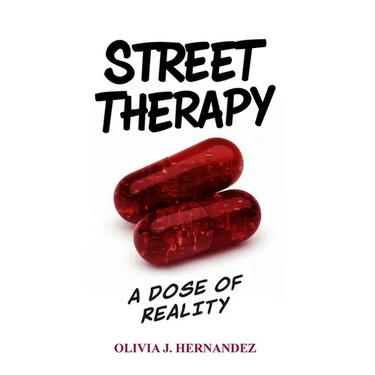 Street Therapy: A Dose of Reality