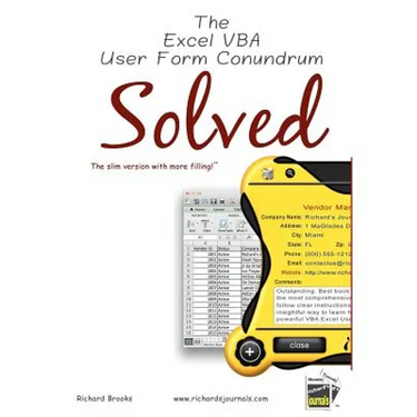 The Excel VBA User Form Conundrum Solved: The slim version with more filling!