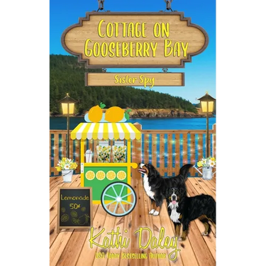 Cottage on Gooseberry Bay: Sister Spy