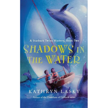 Shadows in the Water: A Starbuck Twins Mystery, Book Two