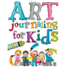 Art Journaling For Kids