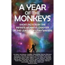 A Year of the Monkeys: Short Fiction by the Infinite Monkeys Chapter of the League of Utah Writers
