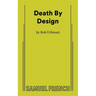 Death by Design