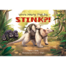 Who's Making That Big Stink?!
