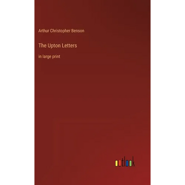 The Upton Letters: in large print