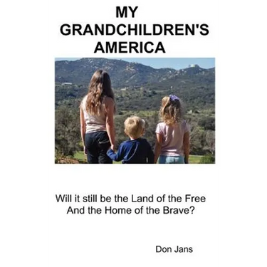 My Grandchildren's America