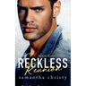 Reckless Reunion