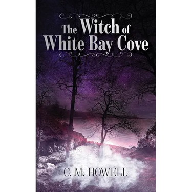 The Witch of White Bay Cove