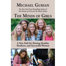 The Minds of Girls: A New Path for Raising Healthy, Resilient, and Successful Women