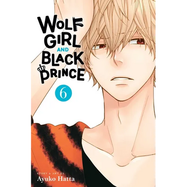 Wolf Girl and Black Prince, Vol. 6