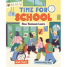 Time for School: How Humans Learn