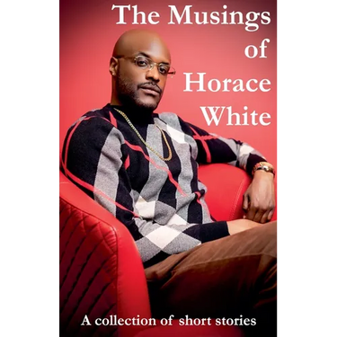 The Musings of Horace White