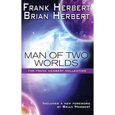Man of Two Worlds: 30th Anniversary Edition