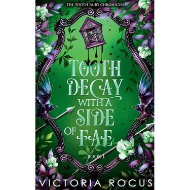Tooth Decay With A Side Of Fae