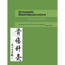 Orthopedic Electroacupuncture