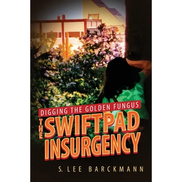 Digging the Golden Fungus: The SwiftPad Insurgency