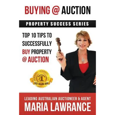 Auction Success - Top 1o Tips to Successfully Buy Property at Auction