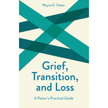 Grief, Transition, and Loss