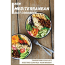 New Mediterranean Diet Cookbook: Transform Your Life And Take Control Your Weight: Mediterranean Recipes