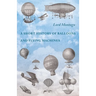 A Short History of Balloons and Flying Machines