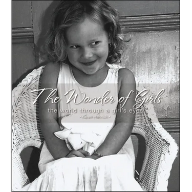 The Wonder of Girls: The World Through the Eyes of Girls
