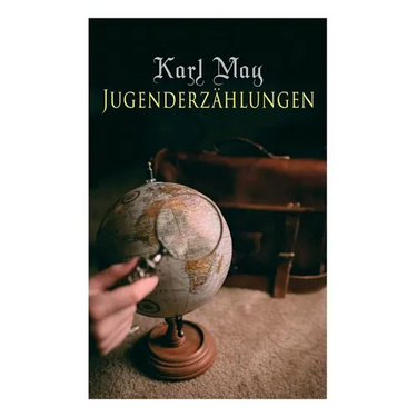 Jugenderzählungen: Der Sohn Des Bärenjägers, Der Geist Der Llano Estakata, Der Oelprinz, Der Schwarze Mustang